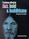 Jazz, bold & buddhisme cover